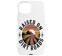 Raised On Dirt Roads Farmers Ranchers Homesteaders Lover Case for iPhone 15 Plus