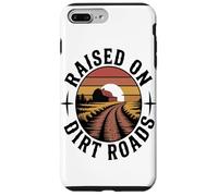 Raised On Dirt Roads Farmers Ranchers Homesteaders Lover Case for iPhone 7 Plus/8 Plus