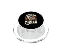 Raised on Gumbo and Zydeco Cajun Creole Louisiana PopSockets PopGrip for MagSafe