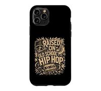 Raised On Old School Hip Hop Retro Music Culture Case for iPhone 11 Pro