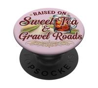Raised on Sweet Tea & Gravel Roads Country apparel PopSockets Adhesive PopGrip