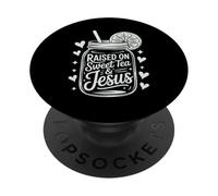 Raised on Sweet Tea & Jesus PopSockets Adhesive PopGrip