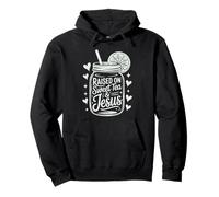 Raised on Sweet Tea & Jesus Pullover Hoodie