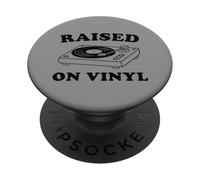 Raised On Vinyl Funny Retro Music Lover Record Player Humor PopSockets Adhesive PopGrip