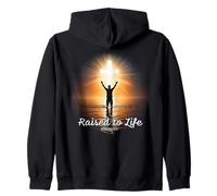 Raised to Life - Christian Faith Church Baptism Romans 6:4 Zip Hoodie
