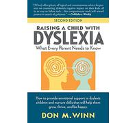 Raising a Child with Dyslexia: What Every Parent Needs to Know