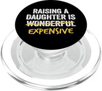 Raising A Daughter Is Expensive Dad Daughter Father PopSockets PopGrip for MagSafe