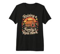 Raising A Family is Real Work Rustic Sunset Farm Premium T-Shirt