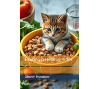 Raising a Healthy Kitten