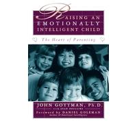 Raising an Emotionally Intelligent Child