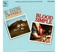 Raising Arizona / Blood Simple: Original Motion Picture Soundtracks [2 on 1]