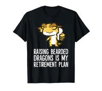 Raising Bearded Dragons is My Retirement Plan T-Shirt