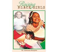 Raising Black Girls