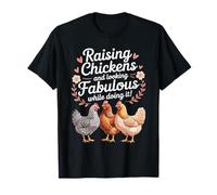 Raising Chickens and Farming for Women T-Shirt