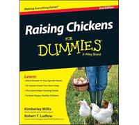 Raising Chickens For Dummies