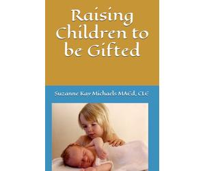 Raising Children to be Gifted