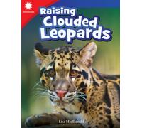 Raising Clouded Leopards