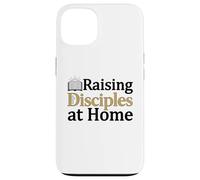 Raising Disciples At Home Christian Case for iPhone 13