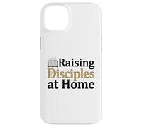 Raising Disciples At Home Christian Case for iPhone 14 Plus