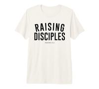 Raising Disciples Christian Faith Based Apparel Premium T-Shirt