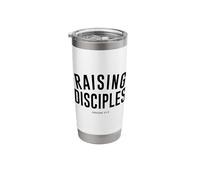 Raising Disciples Christian Faith Based Apparel Stainless Steel Insulated Tumbler