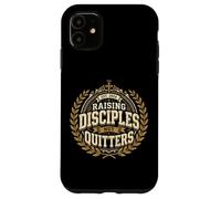 Raising Disciples Not Quitters Christian Mom Faith Case for iPhone 11