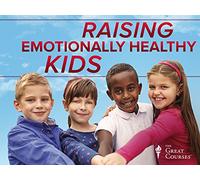 Raising Emotionally and Socially Healthy Kids