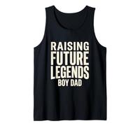 Raising Future Legends Boy Dad Father of Sons Tank Top