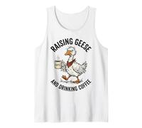 Raising Geese and Drinking Coffee Funny Farm Tank Top