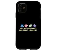 Raising good boys and great memories Case for iPhone 11