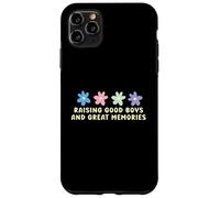 Raising good boys and great memories Case for iPhone 11 Pro Max