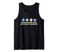 Raising Good Boys and Great Memories Tank Top