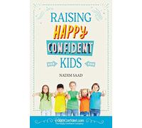 Raising Happy Confident Kids