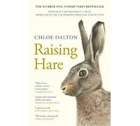 Raising Hare, Chloe Dalton, Paperback