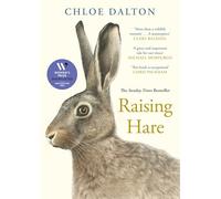 Raising Hare: The heart-warming true story of an unlikely friendship (Main)