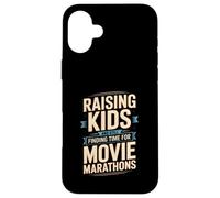 Raising Kids And Still Finding Time For Movie Marathons Case for iPhone 16 Plus