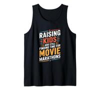 Raising Kids and Still Finding Time for Movie Marathons Tank Top