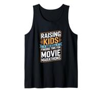 Raising Kids and Still Finding Time for Movie Marathons Tank Top