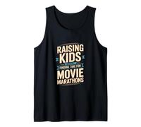 Raising Kids and Still Finding Time for Movie Marathons Tank Top