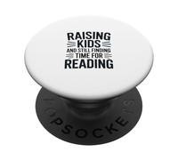 Raising Kids And Still Finding Time For Reading PopSockets Adhesive PopGrip