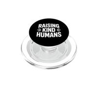 Raising Kind Humans PopSockets PopGrip for MagSafe