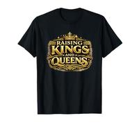 Raising Kings and Queens Proud Father and Mother T-Shirt