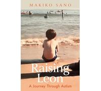 Raising Leon: A journey through autism