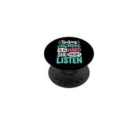 Raising My Mom Is So Hard She Doesn't Listen PopSockets Adhesive PopGrip