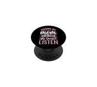 Raising My Mom Is So Hard She Doesn't Listen PopSockets Adhesive PopGrip