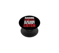 Raising My Mom Is So Hard She Doesn't Listen PopSockets Adhesive PopGrip