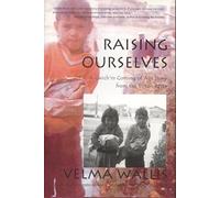 Raising Ourselves: A Gwich'in Coming of Age Story from the Yukon River