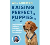 Raising Perfect Puppies