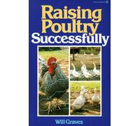 Raising Poultry Successfully