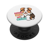 Raising Pups and Chaos Cute Dog Mom Puppy Design PopSockets Adhesive PopGrip
